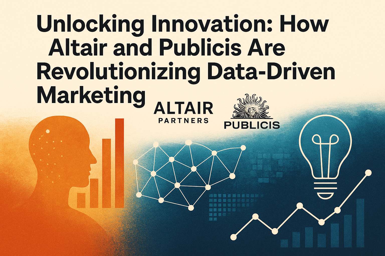 Unlocking Innovation: How Altair and Publicis Are Revolutionizing Data-Driven Marketing