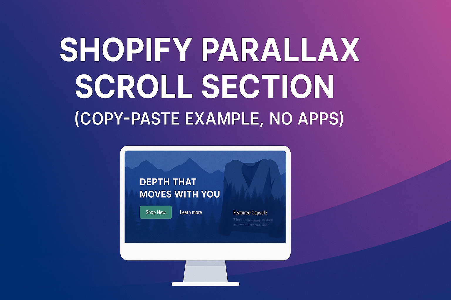 Shopify Parallax Scroll Section